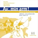 Av, min arm! Audio-CD: D�nisch f�r De...