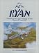 The New Ryan: Development and History of the Ryan ST and SC (Historic aircraft series)