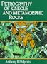 Petrography of Igneous & Metamorphic Rocks