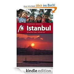 MM-City Istanbul: Das Reisehandbuch zur t�rkischen Metropole - kompakt, �bersichtlich, informativ: Reisehandbuch mit vielen praktischen Tipps