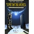 Travis, Tome 7 : La tarentule