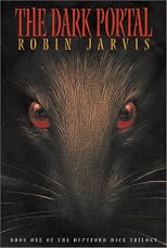 The Dark Portal: Book One of the Deptford Mice Trilogy
