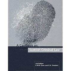Casebook on Scottish Criminal Law