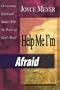 Help Me, I'm Afraid