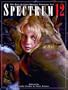 Spectrum 12: The Best in Contemporary Fantastic Art (Spectrum: The Best in Contemporary Fantastic Art)