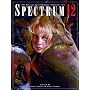 Spectrum 12: The Best in Contemporary Fantastic Art (Spectrum  (Underwood Books))