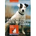 Parson und Jack Russel Terrier: Charakter Erziehung Gesundheit