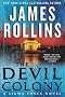 The Devil Colony: A Sigma Force Novel