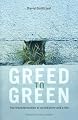 Greed to Green