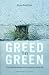 Search : Greed to Green
