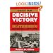 Quest for Decisive Victory: From Stalemate to Blitzkrieg in Europe, 1899-1940 (Modern War Studies)