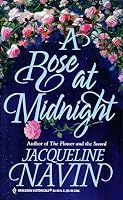 A Rose at Midnight (Harlequin Historicals, No. 447)