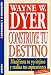 Construye Tu Destino: Manifiesta Tu Yo Intimo Y Realiza Tus Aspiraciones (Autoayuda y Superacion)