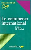 Revue Techniplus  / Le commerce international