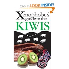 Xenophobe's Guide to Kiwis (Xenophobe's Guides)