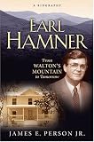 Earl Hamner: From Waltons Mountain To Tomorrow
