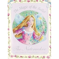 The Magic of the Ballet: The Nutcracker