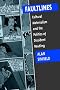 Faultlines: Cultural Materialism and the Politics of Dissident Reading