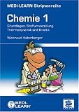 MEDI-LEARN Skriptenreihe: Chemie 1 - Waltraud Haberberger