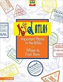 Kidatlas: Important Places in the Bible and Where to Find Them (NIrV First Reference Library)