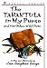 The Tarantula In My Purse (Turtleback School & Library Binding Edition)