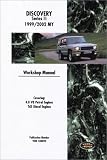 Land Rover Discovery Workshop Manual: 1999-2002