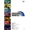 CROSSOVER JAPAN '03