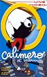 Calim�ro : L'Echap� flamboyante [VHS]