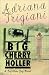 Big Cherry Holler: A Big Stone Gap Novel