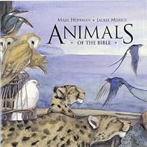 Animals of the Bible (Bible Stories)