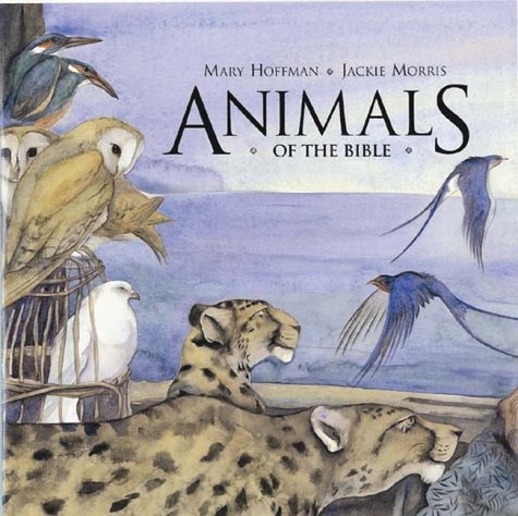 Animals of the Bible (Bible Stories)