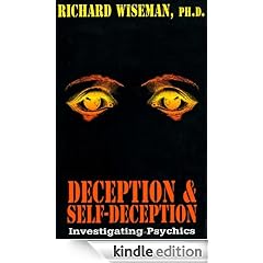 Deception & Self-Deception: Investigating Psychics