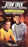 cover of Past Prologue: The Janus Gate Book Three [of Three](Star Trek The Original Series)
