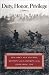  : Duty, Honor, Privilege: New York City's Silk Stocking Regiment and the Breaking of the Hindenburg Line