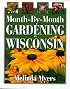 Month-by-month Gardening In Wisconsin