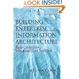 Building Enterprise Information Architectures: Reengineering Information Systems