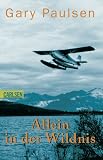 Allein in der Wildnis - Gary Paulsen