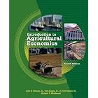 Click here to buy Introduction to Agricultural Economics (4th Edition) by  John B. Penson, Oral Capps Jr., C. Parr Rosson, and Richard Woodward.