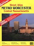 Metro Worcester Central Massachusetts (Official Arrow Street Atlas)