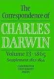 The Correspondence of Charles Darwin: Volume 13, 1865 (Vol 13)