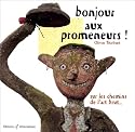 BONJOUR AUX PROMENEURS