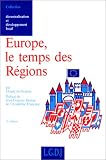 Europe, le temps des r�gions