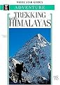 Trekking in Himalayas (White Star Guides) (New) (Paperback)