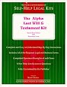 The Alpha Last Will and Testament Kit: Special Book Edition With Removable Forms