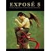 EXPOSE 5: The Finest Digital Art in the Known Universe