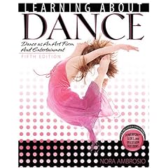 LEARNING ABOUT DANCE: DANCE AS AN ART FORM AND ENTERTAINMENT