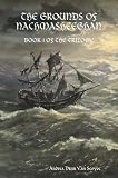 The Grounds of Nachmasheeghan - Book 1 of the Trilogy