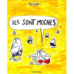 Ils sont moches