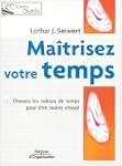 MA�TRISEZ VOTRE TEMPS : CHASSEZ LES V...