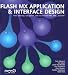 Books : Flash MX Application And Interface Design: Data Delivery, Navigation, and Fun in Flash Mx, XML, and PHP